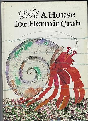 Seller image for A House for Hermit Crab for sale by Peakirk Books, Heather Lawrence PBFA