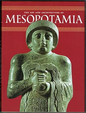 The Art And Architecture Of Mesopotamia