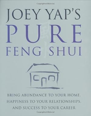 Imagen del vendedor de Joey Yap's Pure Feng Shui a la venta por Reliant Bookstore