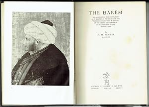 The Harem: An Account Of The Institution As It Existed In The Palace Of The Turkish Sultans With ...