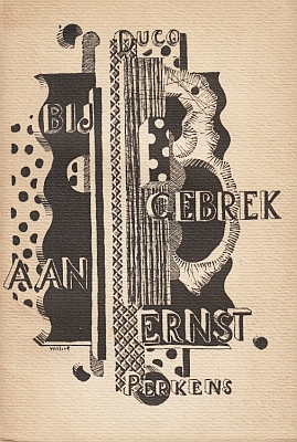 Seller image for Bij Gebrek aan Ernst. Zijnde de volledige werken van Duco Perkens. Uitgegeven door E. du Perron. Omslagtekening en frontispices van C.A. Willink. for sale by Fokas Holthuis