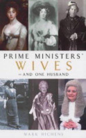 Bild des Verkufers fr Prime Ministers' Wives - and One Husband zum Verkauf von WeBuyBooks