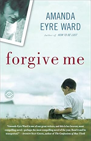 Seller image for Forgive Me for sale by WeBuyBooks