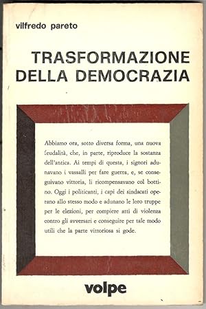 Image du vendeur pour Trasformazione della democrazia mis en vente par Libreria antiquaria Atlantis (ALAI-ILAB)