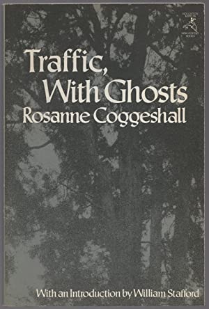 Traffic, With Ghosts: Poems (The Houghton Mifflin New Poetry Series)