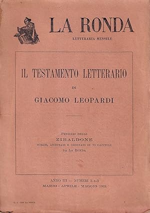Il testamento letterario di Giacomo Leopardi. Pensiero dello Zibaldone scelti, annotati e ordinat...