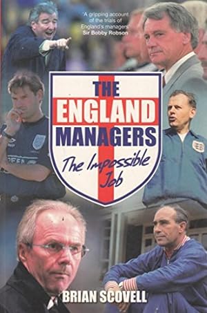 Bild des Verkufers fr The England Managers zum Verkauf von WeBuyBooks