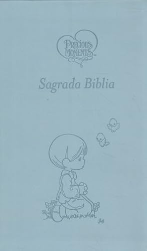 Seller image for Precious Moments La Biblia Catolica : Leathersoft, Azul Comfort Print, Illustrated, Texto a dos colores -Language: spanish for sale by GreatBookPrices