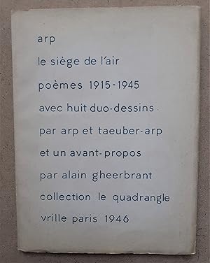 LE SIEGE DE L'AIR Poèmes 1915-1945
