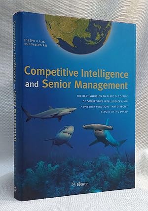 Competitive Intelligence and Senior Management