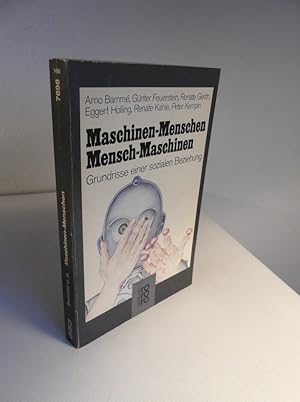 Immagine del venditore per Maschinen-Menschen. Mensch-Maschinen. Grundrisse einer sozialen Beziehung. venduto da Antiquariat Maralt