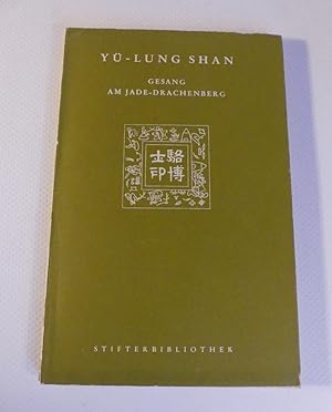 Seller image for Gesang am Jade-Drachenberg. for sale by Antiquariat Maralt