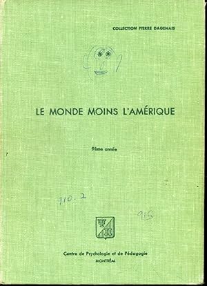 Bild des Verkufers fr Le Monde moins l''Amrique Volume II (9 me anne) zum Verkauf von Librairie Le Nord