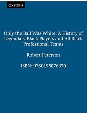 Seller image for Only the Ball Was White (Paperback) for sale by Grand Eagle Retail