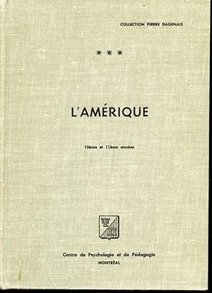 Bild des Verkufers fr L'Amrique Volume III (10me et 11me annes) zum Verkauf von Librairie Le Nord