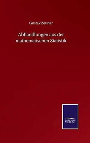 Bild des Verkufers fr Abhandlungen aus der mathematischen Statistik zum Verkauf von WeBuyBooks