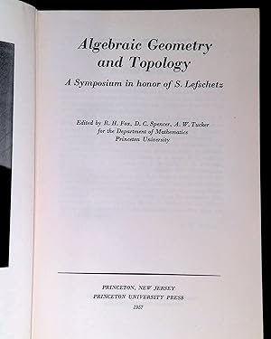 Seller image for Algebraic geometry and topology. A symposium in honor of S. Lefschetz. for sale by LibrairieLaLettre2