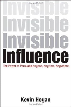 Bild des Verkufers fr Invisible Influence: The Power to Persuade Anyone, Anytime, Anywhere zum Verkauf von WeBuyBooks
