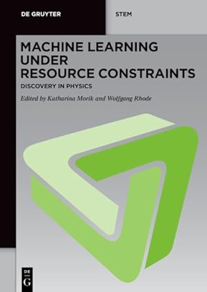 Seller image for Machine Learning Under Resource Constraints - Discovery in Physics for sale by GreatBookPrices