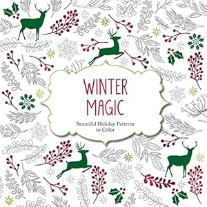 Imagen del vendedor de Winter Magic: Christmas Patterns to Color (Color Magic) a la venta por WeBuyBooks