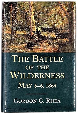 Seller image for The Battle of the Wilderness for sale by Memento Mori Fine and Rare Books