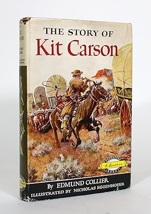 Bild des Verkufers fr The Story of Kit Carson zum Verkauf von Minotavros Books,    ABAC    ILAB