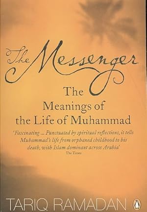 Imagen del vendedor de Messenger : The Meanings of the Life of Muhammad a la venta por GreatBookPricesUK