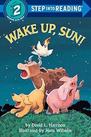 Seller image for Wake Up, Sun! (Step-Into-Reading, Step 2) for sale by Reliant Bookstore