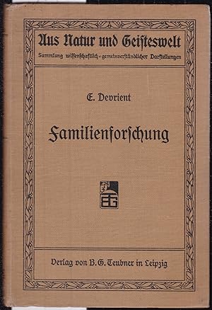 Familienforschung (= Aus Natur und Geisteswelt, 350)