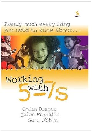 Imagen del vendedor de Pretty Much Everything You Need to Know About Working with 5-7s a la venta por WeBuyBooks