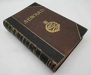 Seward at Washington as Senator and Secretary of State, a Memoir of His Life, with Selections fro...