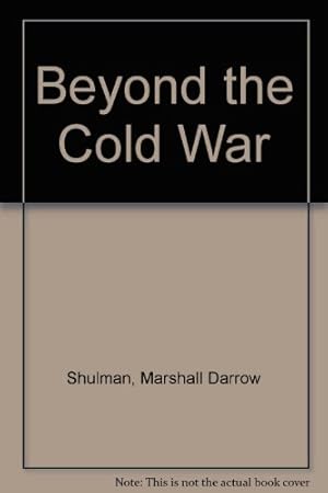 Seller image for Beyond the Cold War for sale by WeBuyBooks