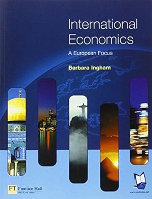 Seller image for International Economics: A European Focus for sale by WeBuyBooks