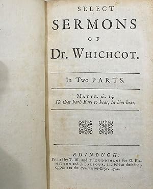 Bild des Verkufers fr Select Sermons of Dr. Whichcot. In two Parts zum Verkauf von Minotavros Books,    ABAC    ILAB