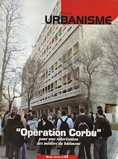 Revue Urbanisme: "Opération Corbu pour une valorisation des métiers du bâtiment.