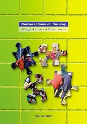 Imagen del vendedor de Conversations on the Way: All-Age Dramas on Bible Themes a la venta por WeBuyBooks