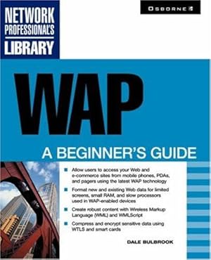 Seller image for WAP: A Beginner's Guide (Network Professional's Library) for sale by WeBuyBooks