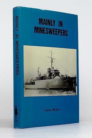 Immagine del venditore per Mainly in Minesweepers venduto da George Longden