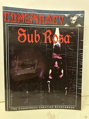 Immagine del venditore per Conspiracy X Sub Rosa: The Conspiracy Creation Sourcebook venduto da Chamblin Bookmine