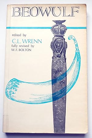 Beowulf, With the Finnesburg Fragment, Edited By C. L. Wrenn, 1973 Edition, Fully Revised By W. F...