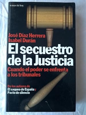 Imagen del vendedor de El secuestro de la justicia a la venta por Libros Ambigú