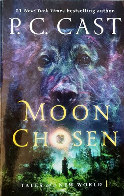 Moon Chosen: Tales Of A New World. Book 1