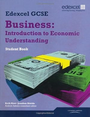 Bild des Verkufers fr Edexcel GCSE Business: Introduction to Economic Understanding: Unit 5 zum Verkauf von WeBuyBooks