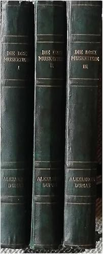 Die Drei Musketiere. 3 Bände KOMPLETT ! mit Flmfotos - Roman in 6 Bänden (gebunden in 3 Bdn.)