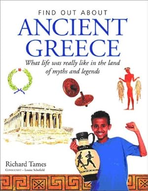 Immagine del venditore per Ancient Greece: What Life Was Really Like in the Land of Myths and Legends (Find out About) venduto da WeBuyBooks
