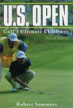 Seller image for The US Open: Golf's Ultimate Challenge for sale by WeBuyBooks