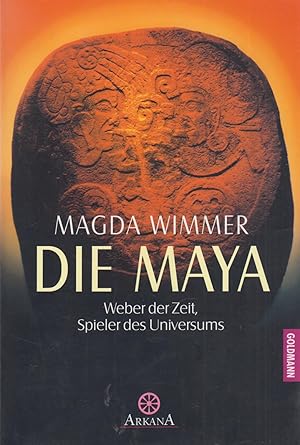 Imagen del vendedor de Die Maya Weber der Zeit, Spieler des Universums a la venta por Leipziger Antiquariat