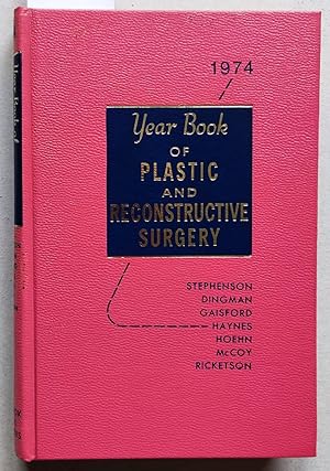 Imagen del vendedor de Year Book of Plastic and Reconstructive Surgery 1974. a la venta por Versandantiquariat Kerstin Daras