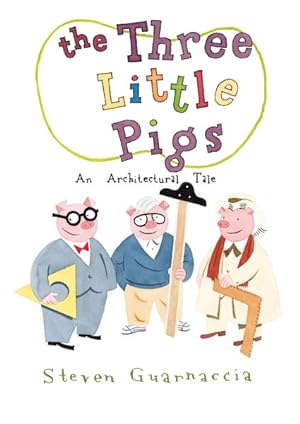 Seller image for Three Little Pigs : An Architectural Tale for sale by GreatBookPrices