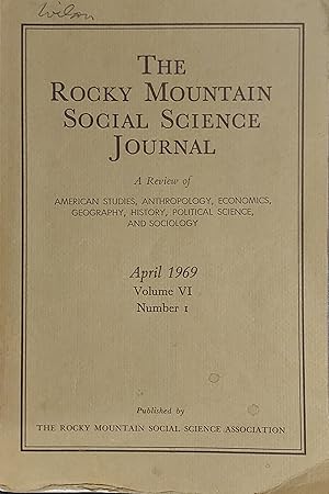 The Rocky Mountain Social Science Journal, Vol.6, No.1, April 1969